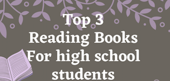 Top 3 Reading Books for High School Students